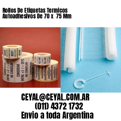 Rollos De Etiquetas Termicos Autoadhesivos De 70 x  75 Mm