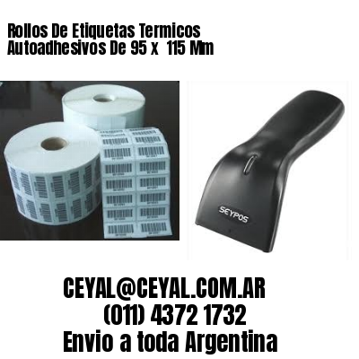 Rollos De Etiquetas Termicos Autoadhesivos De 95 x  115 Mm