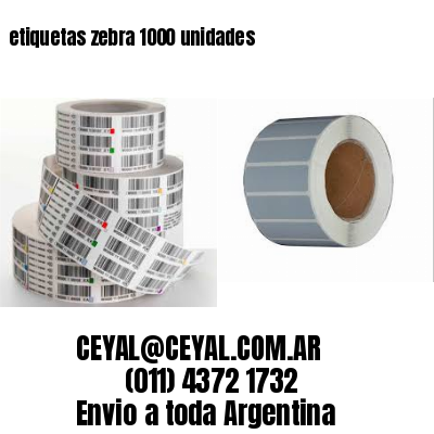 etiquetas zebra 1000 unidades
