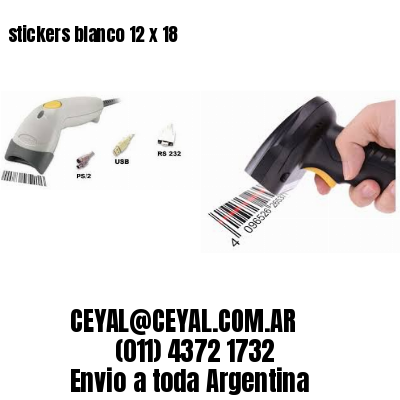 stickers blanco 12 x 18