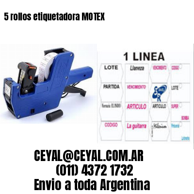 5 rollos etiquetadora MOTEX