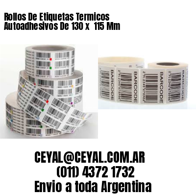 Rollos De Etiquetas Termicos Autoadhesivos De 130 x  115 Mm