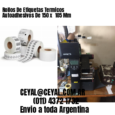 Rollos De Etiquetas Termicos Autoadhesivos De 150 x  105 Mm