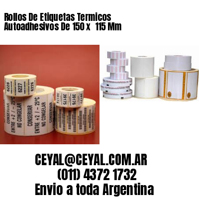 Rollos De Etiquetas Termicos Autoadhesivos De 150 x  115 Mm
