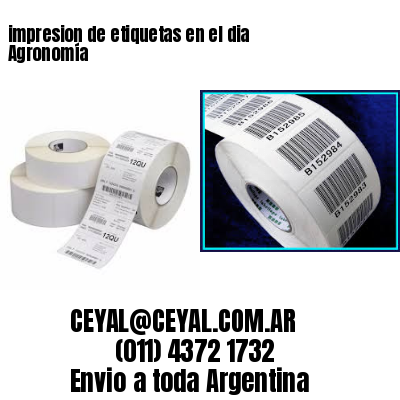 impresion de etiquetas en el dia Agronomía