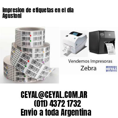 impresion de etiquetas en el dia Agustoni