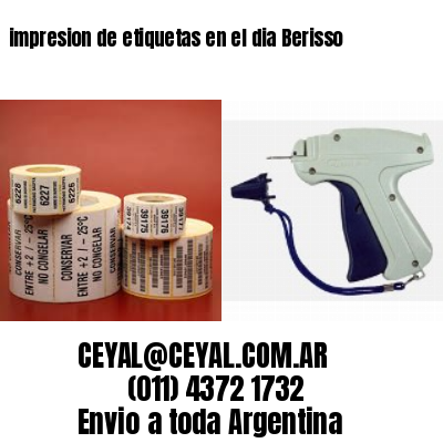 impresion de etiquetas en el dia Berisso