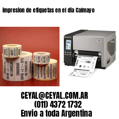 impresion de etiquetas en el dia Calmayo