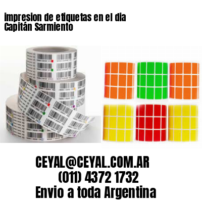 impresion de etiquetas en el dia Capitán Sarmiento