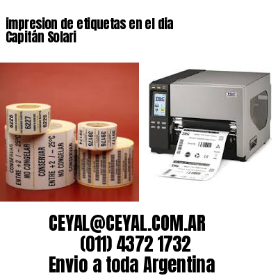 impresion de etiquetas en el dia Capitán Solari