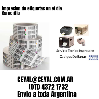 impresion de etiquetas en el dia Carnerillo
