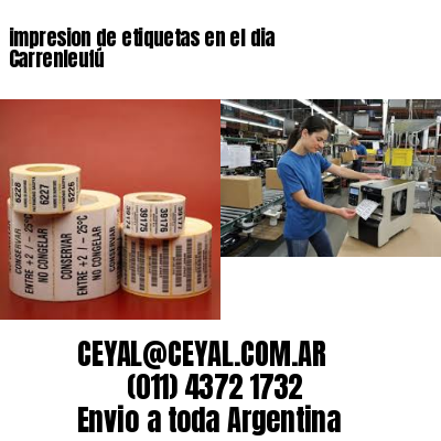 impresion de etiquetas en el dia Carrenleufú