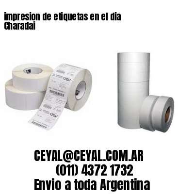 impresion de etiquetas en el dia Charadai