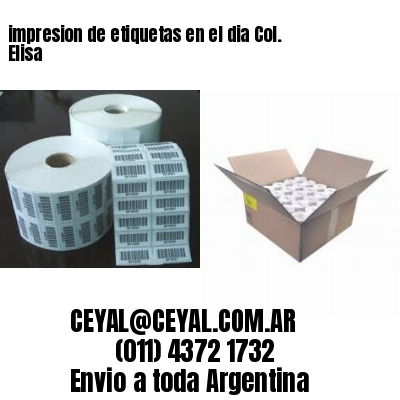 impresion de etiquetas en el dia Col. Elisa