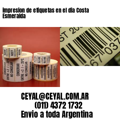 impresion de etiquetas en el dia Costa Esmeralda