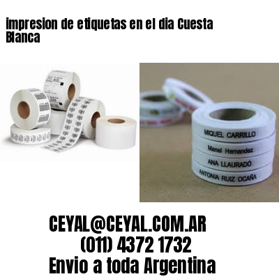 impresion de etiquetas en el dia Cuesta Blanca