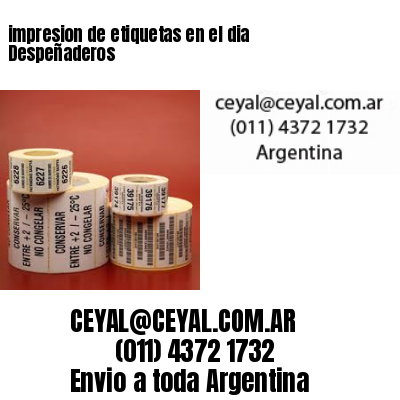 impresion de etiquetas en el dia Despeñaderos