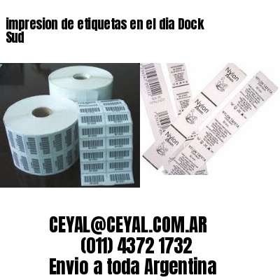 impresion de etiquetas en el dia Dock Sud