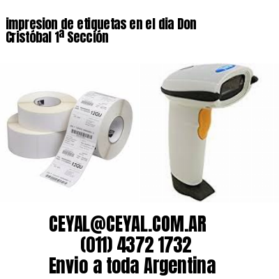 impresion de etiquetas en el dia Don Cristóbal 1ª Sección