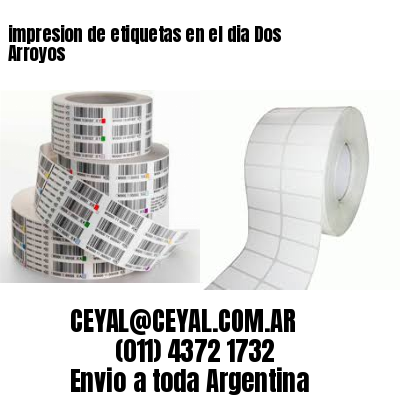 impresion de etiquetas en el dia Dos Arroyos