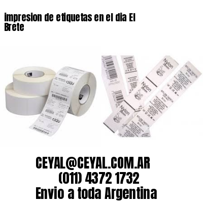 impresion de etiquetas en el dia El Brete