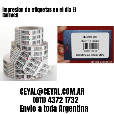 impresion de etiquetas en el dia El Carmen