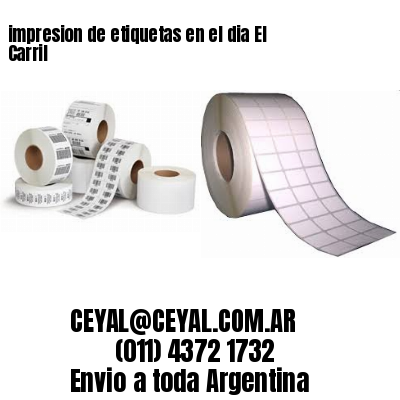 impresion de etiquetas en el dia El Carril