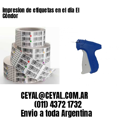impresion de etiquetas en el dia El Cóndor