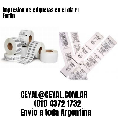 impresion de etiquetas en el dia El Fortín
