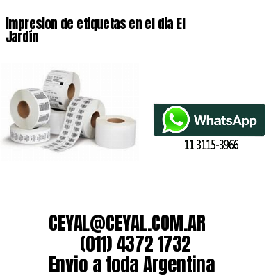 impresion de etiquetas en el dia El Jardín