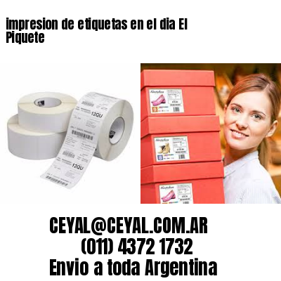 impresion de etiquetas en el dia El Piquete