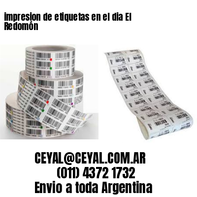 impresion de etiquetas en el dia El Redomón