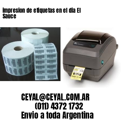 impresion de etiquetas en el dia El Sauce
