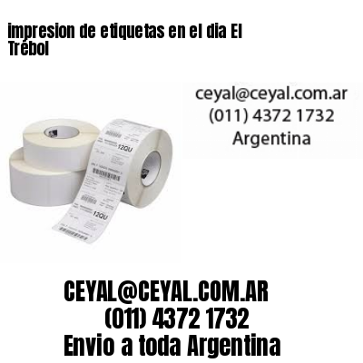 impresion de etiquetas en el dia El Trébol