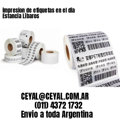 impresion de etiquetas en el dia Estancia Líbaros