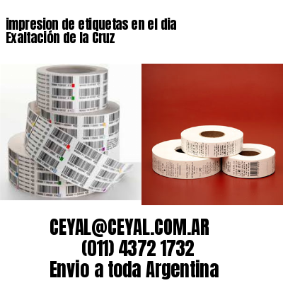 impresion de etiquetas en el dia Exaltación de la Cruz