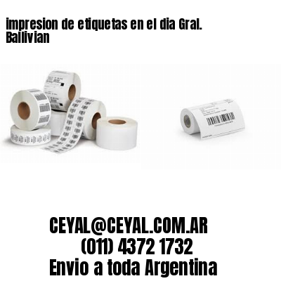 impresion de etiquetas en el dia Gral. Ballivian
