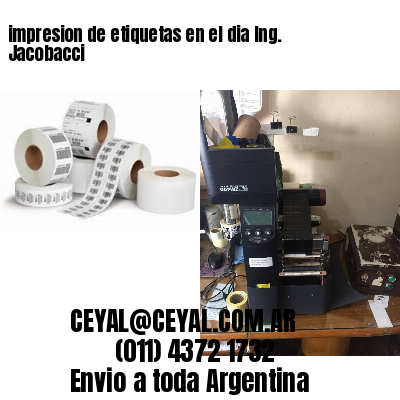impresion de etiquetas en el dia Ing. Jacobacci