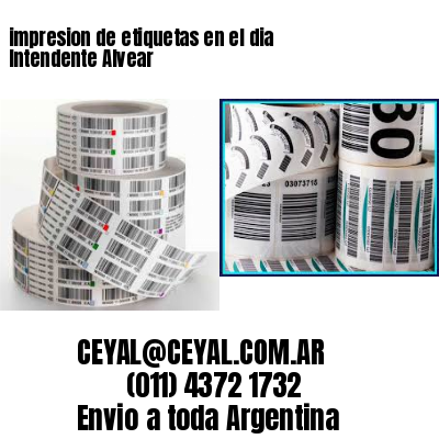 impresion de etiquetas en el dia Intendente Alvear