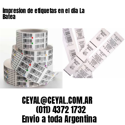 impresion de etiquetas en el dia La Batea