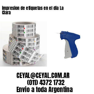 impresion de etiquetas en el dia La Clara