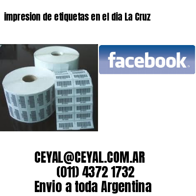 impresion de etiquetas en el dia La Cruz