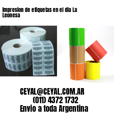 impresion de etiquetas en el dia La Leonesa