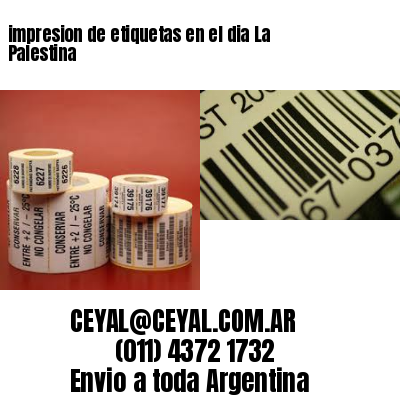 impresion de etiquetas en el dia La Palestina
