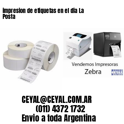 impresion de etiquetas en el dia La Posta