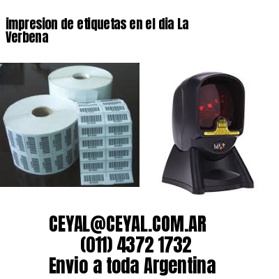 impresion de etiquetas en el dia La Verbena