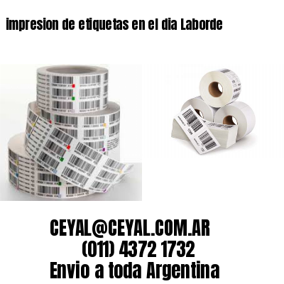 impresion de etiquetas en el dia Laborde