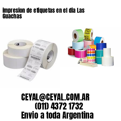 impresion de etiquetas en el dia Las Guachas