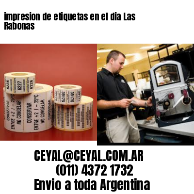 impresion de etiquetas en el dia Las Rabonas