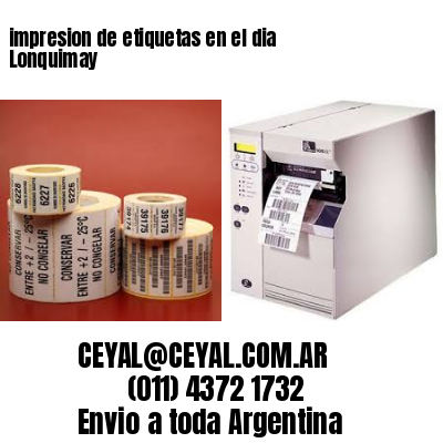 impresion de etiquetas en el dia Lonquimay